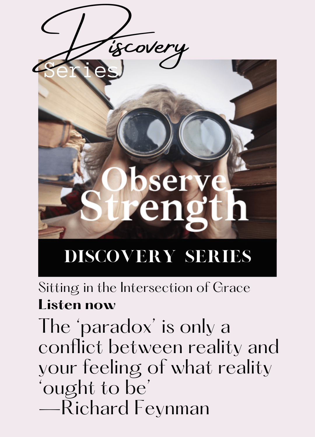 Observe Strength Episode 