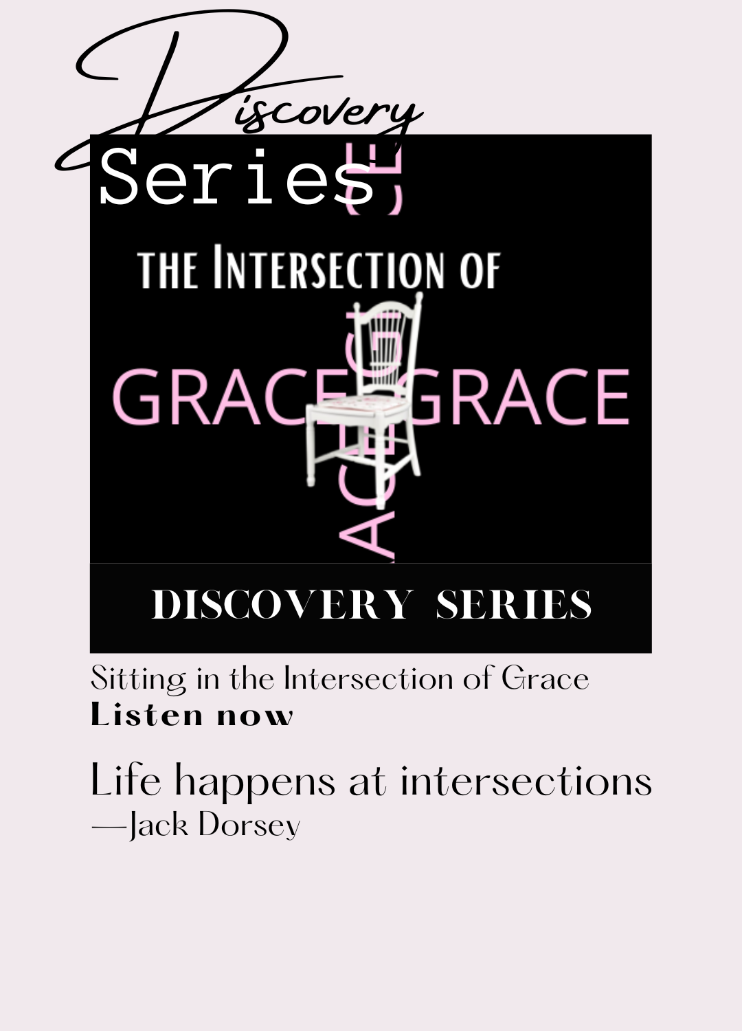 the Intersection of Grace, episode 