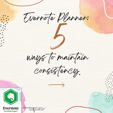Evernote Planner 5 ways to maintain consistency.
