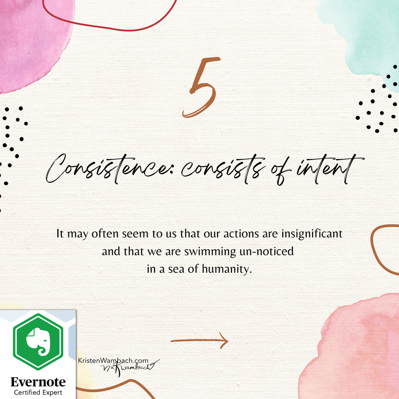 Evernote Planner 5 ways to maintain consistency. Consistence: consists of intent