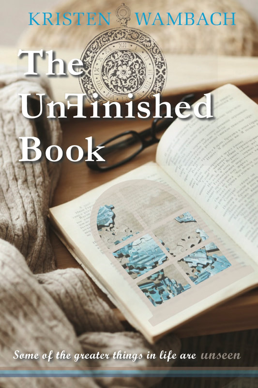 The Unfinished Book by Kristen Wambach Signed Copy