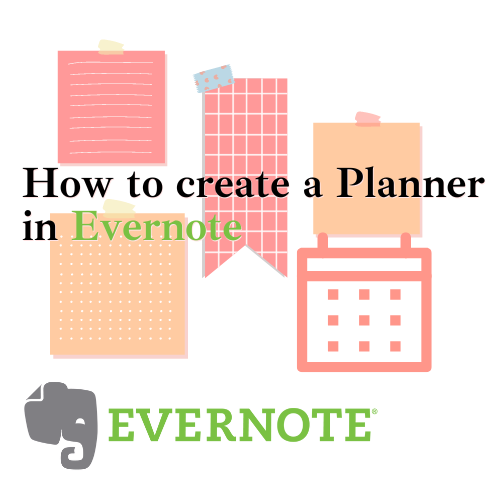 How to create a planner in Evernote