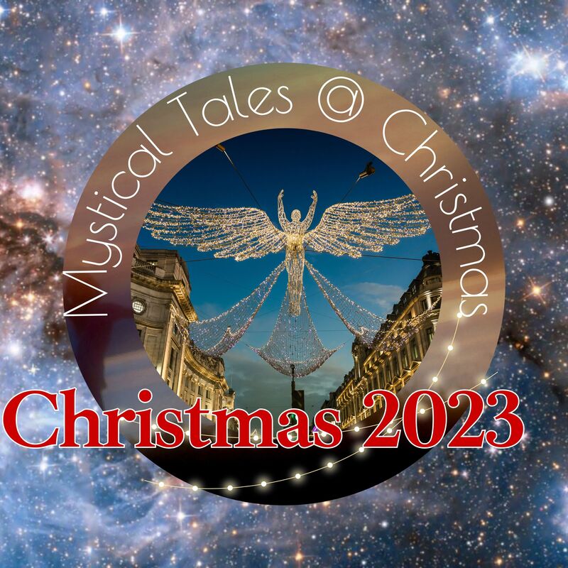 Mystical Tales @ Christmas, Intentional Now Podcast