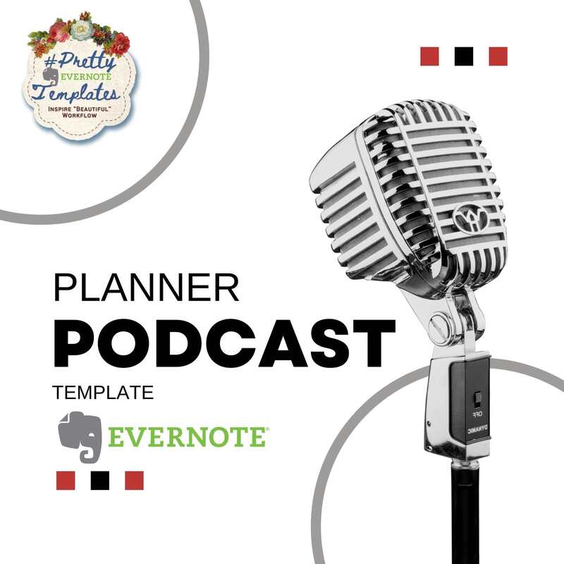 Evernote Podcast Planner template
