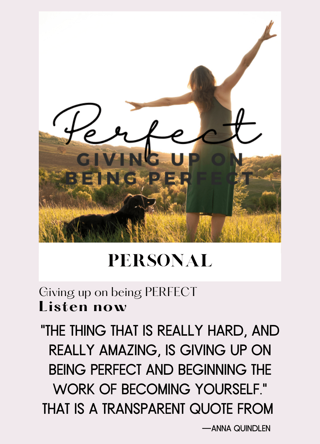 Giving up on being Perfect Podcast Episode 