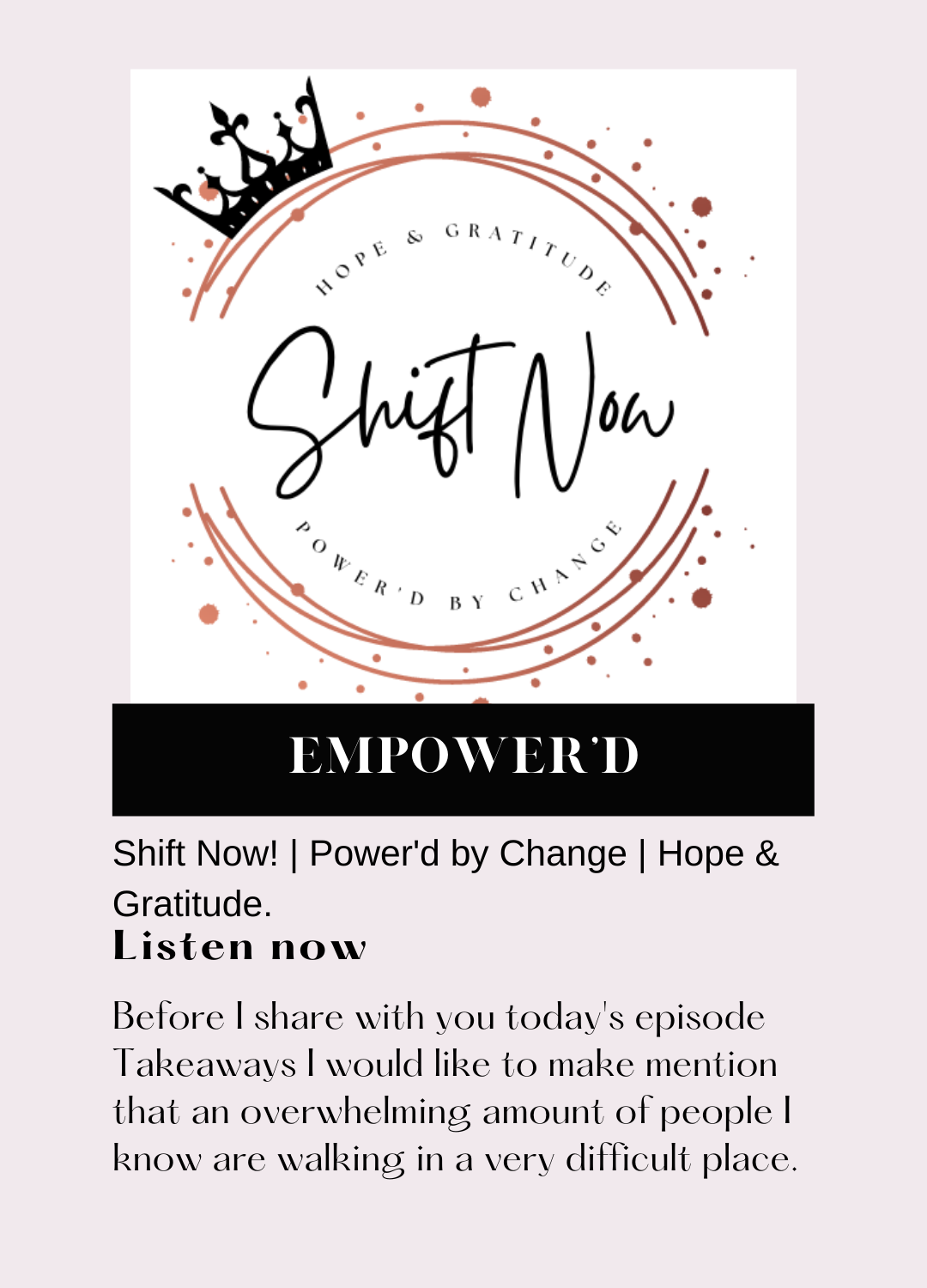 Shift Now Podcast Episode 