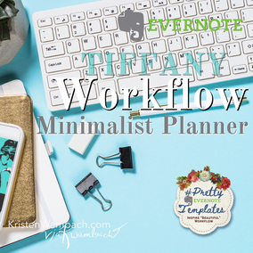Evernote TIFFANY Workflow minimalist planner 
